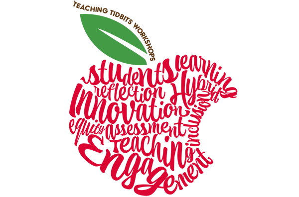 Teaching tidbit workshops in brown lettering with a red apple with a green leaf. Red apple is formed/shaped by cursive words: students, learning, reflection, hybrid, innovation, equity, assessment, teaching, engagement, and inclusion.
