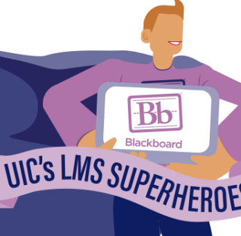 Blackboard is UIC's LMS. 