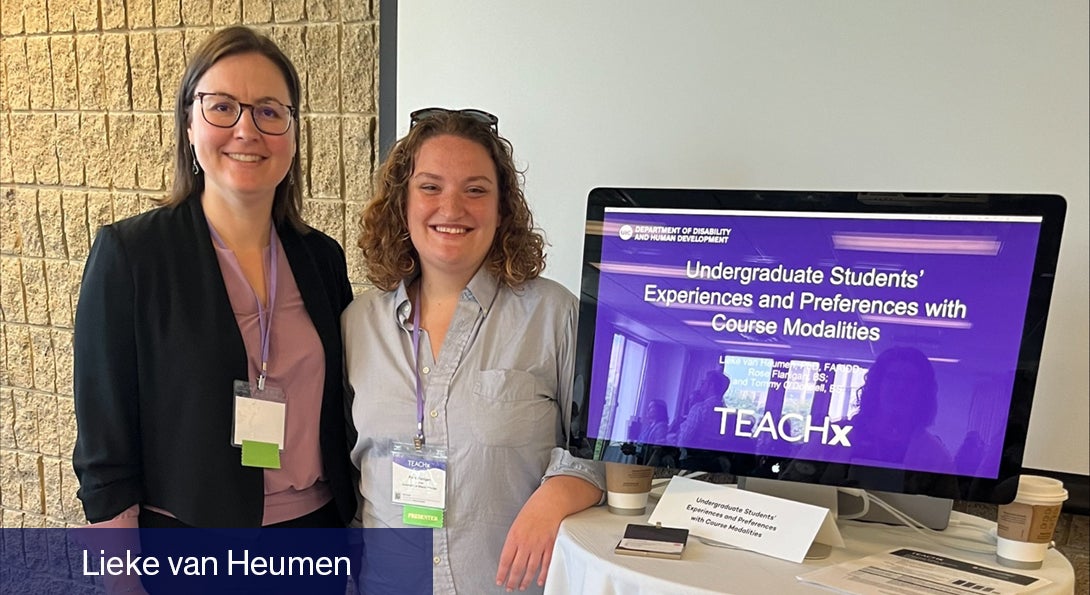 Lieke van Heumen poses with her co-presenter Rose Flanagan and the presentation they gave at the TEACH X conference, Undergraduate Students' Experiences and Preferences with Course Modalities.